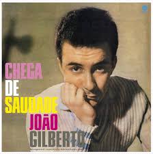 Joao Gilberto - Chega de Saudade (Vinyl LP)