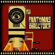 Fantomas - The Director's Cut (Silver Vinyl LP)