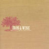 Iron &amp; Wine - The Creek Drank the Cradle (Vinyl LP)