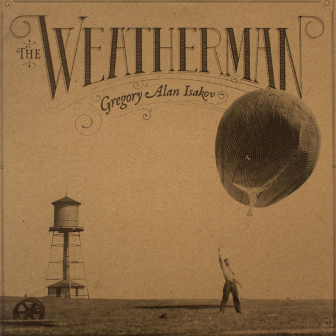 Gregory Alan Isakov - The Weatherman (Vinyl LP)