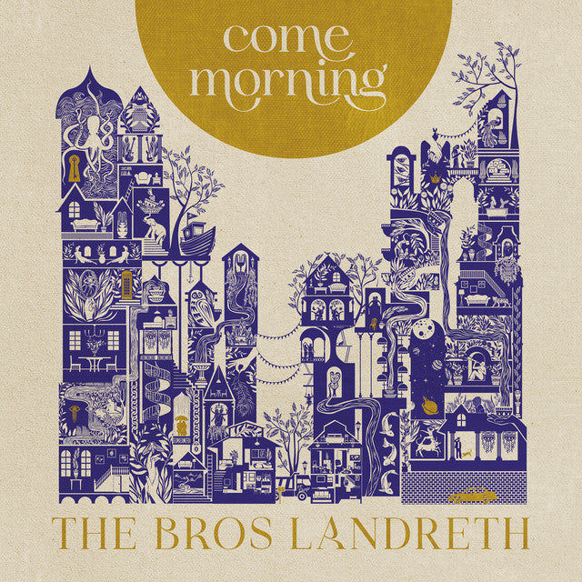 Bros. Landreth - Come Morning (Vinyl LP)