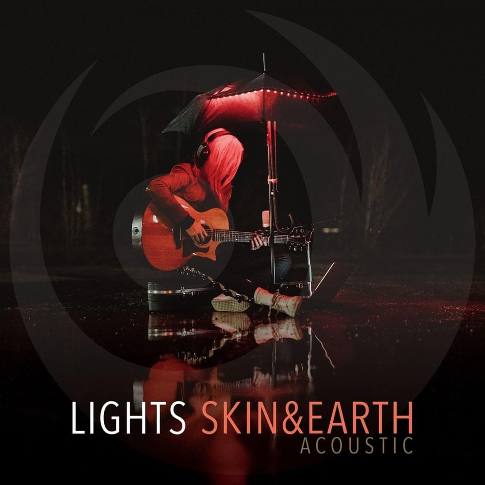 Lights - Skin & Earth Acoustic (Vinyl LP)