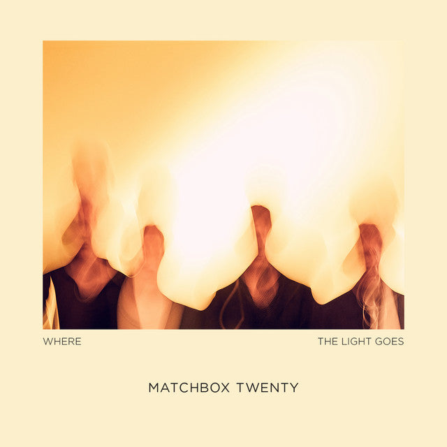 Matchbox Twenty - Where the Light Goes (Vinyl LP)