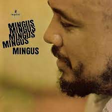 Charles Mingus - Mingus Mingus Mingus Mingus Mingus (Vinyl LP)