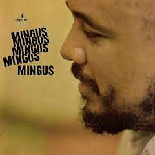 Charles Mingus - Mingus Mingus Mingus Mingus Mingus (Vinyl LP)