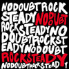 No Doubt - Rock Steady (Vinyl LP)