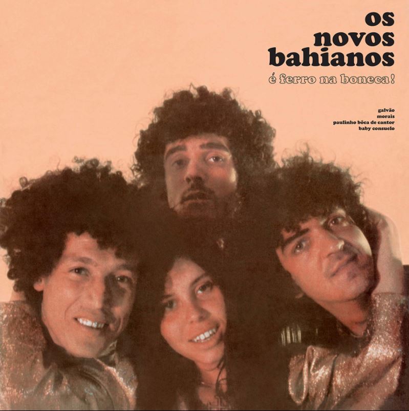 Os Novos Baianos - E Ferro Na Boneca! (Vinyl LP)
