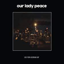 Our Lady Peace - Live From Georgian Bay (Vinyl LP)