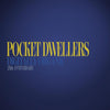 Pocket Dwellers - Digitally Organic 25th anni. (Vinyl LP)