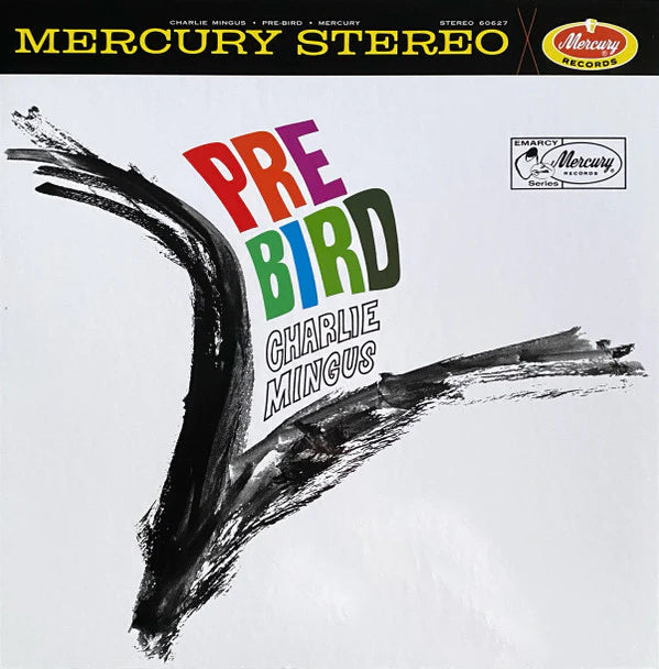 Charles Mingus - Pre-Bird (Vinyl LP)