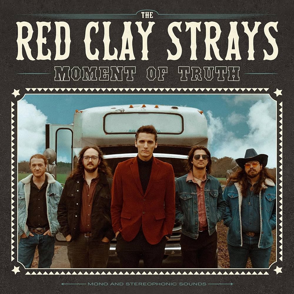 Red Clay Strays - Moment of Truth (Seaglass Vinyl LP)