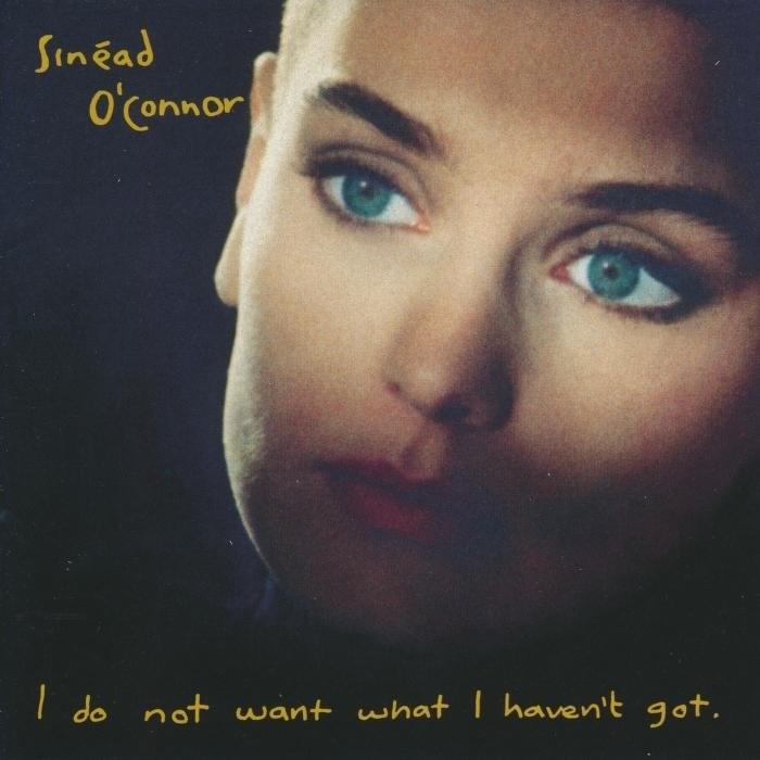 Sinead O'Connor - I Do Not Want What I Haven't Got (Vinyl LP)