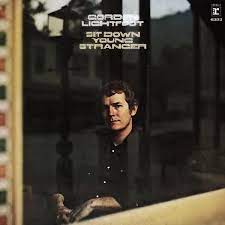 Gordon Lightfoot - Sit Down Young Stranger (Vinyl LP)