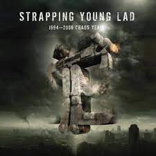 Strapping Young Lad - 1994-2006 Chaos Years (Vinyl 2LP)