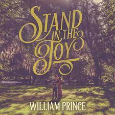 William Prince - Stand in the Joy (Vinyl LP)