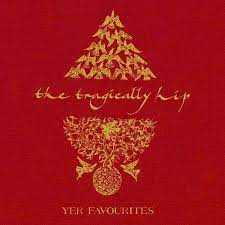Tragically Hip - Yer Favourites Volume 1 (Vinyl 2LP)