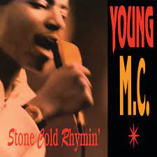 Young M.C. - Stone Cold Rhymin'  (Vinyl LP)