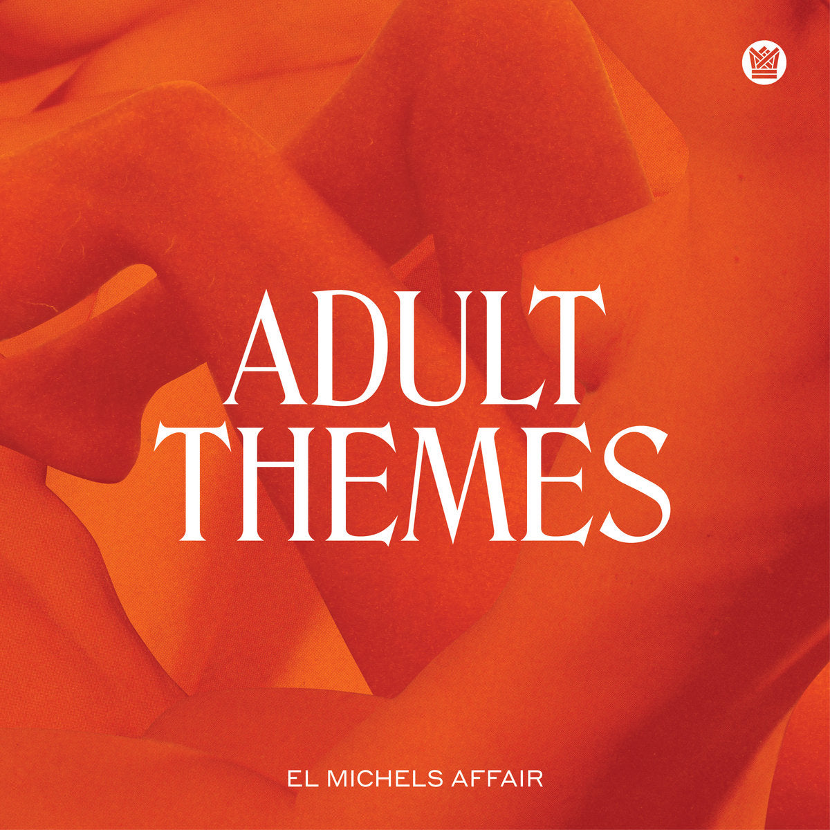 El Michels Affair - Adult Themes (Vinyl LP)