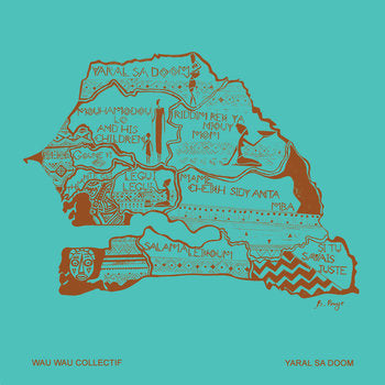 Wau Wau Collectif - Yaral Sa Doom (Vinyl LP)