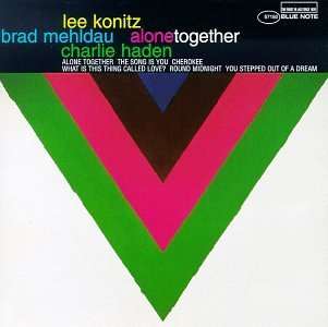 Lee Konitz, Brad Mehldau & Charlie Haden - Alone Together (Vinyl 2LP)