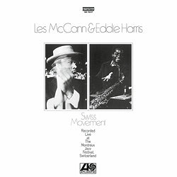 Les McCann & Eddie Harris - Swiss Movement (Vinyl LP)