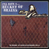 Flamin&#39; Groovies - I&#39;ll Have A Bucket of Brains RSD (Vinyl 10&quot; EP)