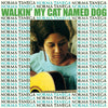 Norma Tanega - Walkin&#39; My Cat Named Dog (Vinyl LP)