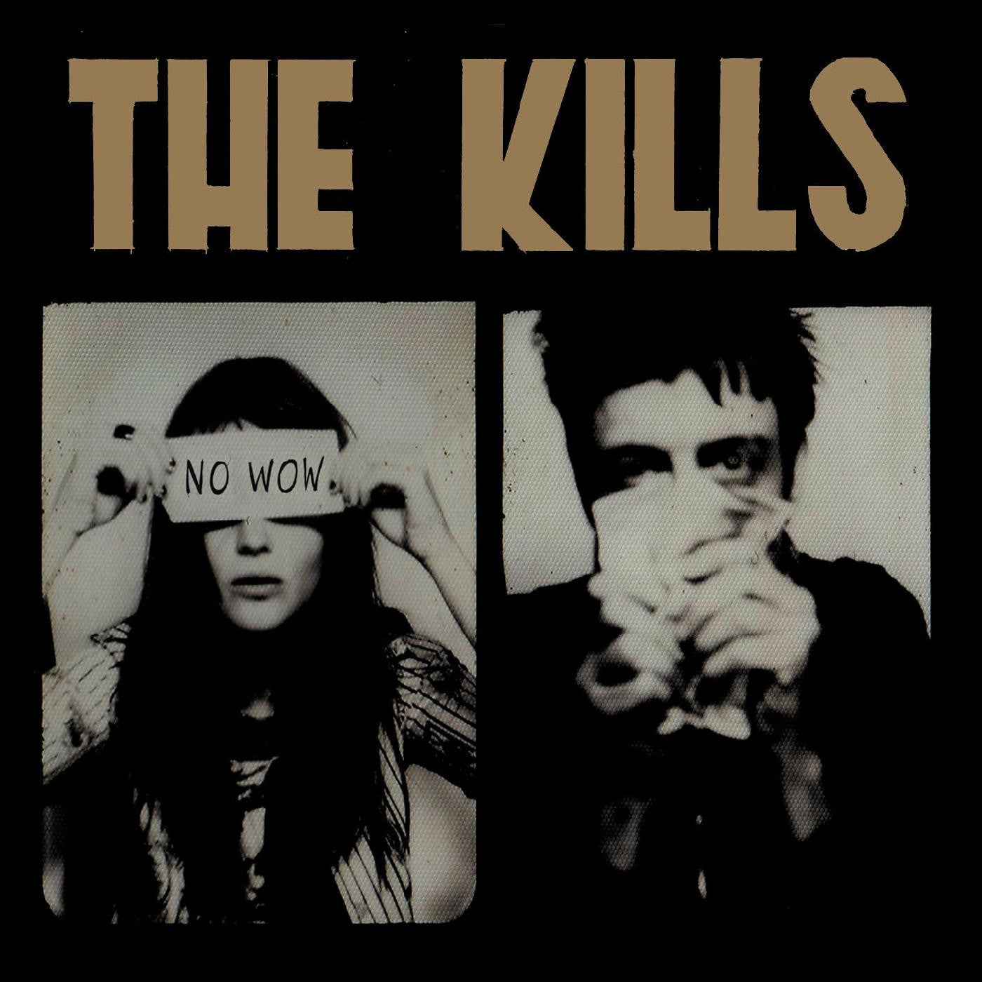 Kills - No Wow (Vinyl LP)