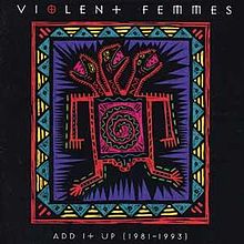 Violent Femmes - Add It Up 1981 - 1993 (Vinyl 2LP)