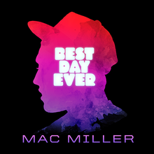 Mac Miller - Best Day Ever (Lavender Vinyl 2LP)