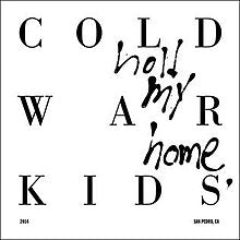 Cold War Kids - Hold My Home (Vinyl LP Record)