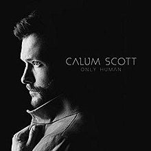 Calum Scott - Only Human (Vinyl LP)