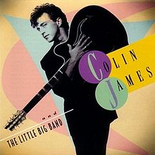 Colin James - And The Little Big Band (Vinyl LP)