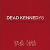 Dead Kennedys - Live At The Deaf Club  (Vinyl LP Record)