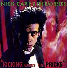 Nick Cave and the Bad Seeds - Kicking Against The Pricks (Vinyl LP)