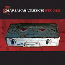 Marianas Trench - Fix Me (Vinyl LP)