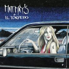 Matt Mays - Matt Mays & El Torpedo (Vinyl 2LP)