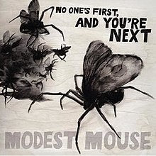 Modest Mouse - No One's First, And You're Next (Vinyl LP)