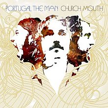 Portugal. The Man - Church Mouth (Vinyl LP)