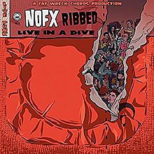 NOFX - Ribbed: Live in a Dive (Vinyl LP)
