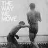 Langhorne Slim &amp; the Law - The Way We Move (Vinyl LP)