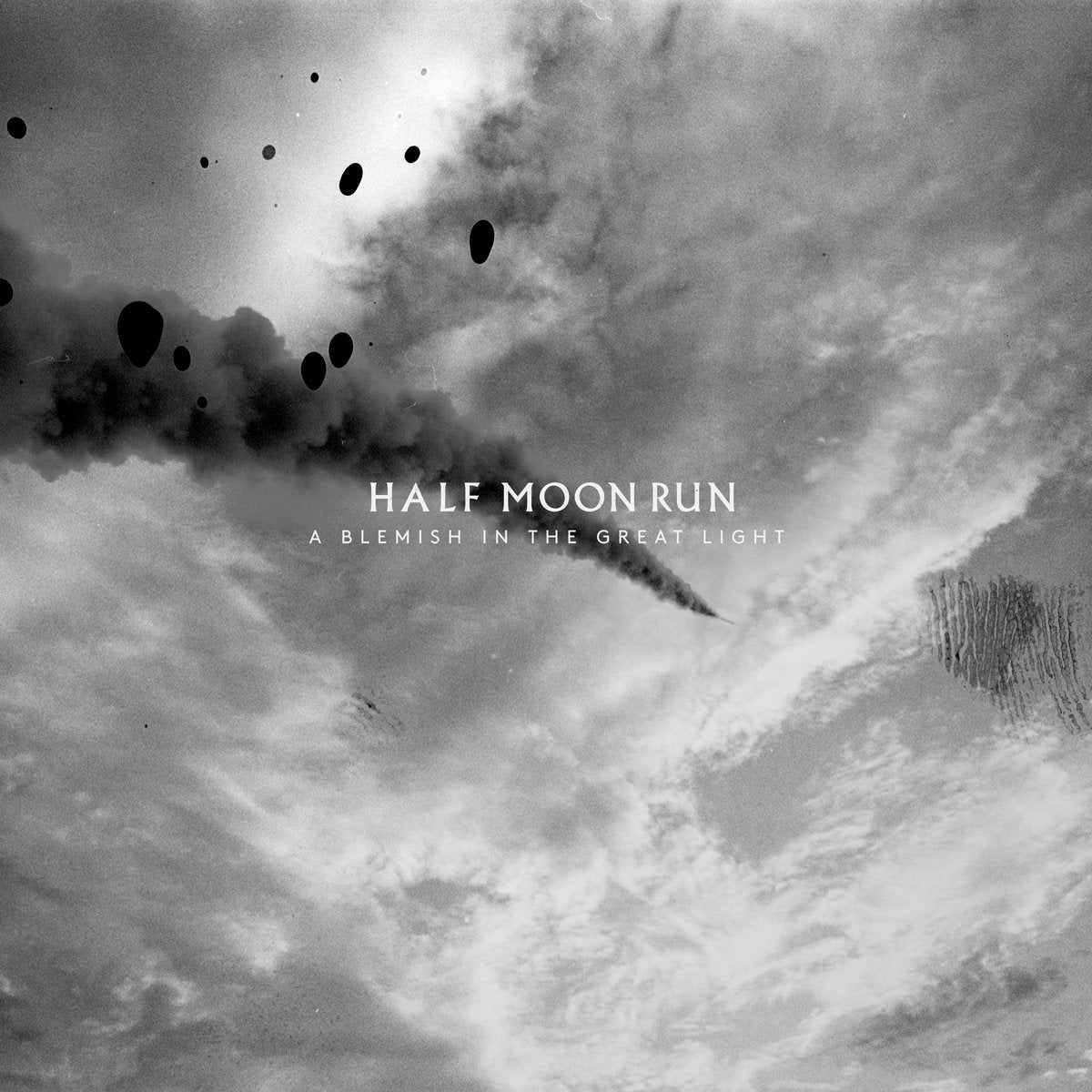 Half Moon Run  - A Blemish in the Great Light (Vinyl LP)
