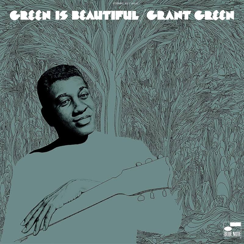 Grant Green - Green is Beautiful (Vinyl LP)