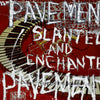 Pavement - Slanted &amp; Enchanted (Vinyl LP)