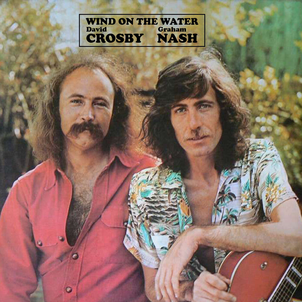 David Crosby & Graham Nash - Wind on the Water RSDBF21 (Vinyl LP)