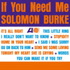 Solomon Burke - If You Need Me (Vinyl LP)