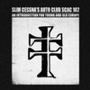 Slim Cessna&#39;s Auto Club - SCAC 102 An Introduction For Young and Old Europe (Vinyl 2LP &amp; DVD)