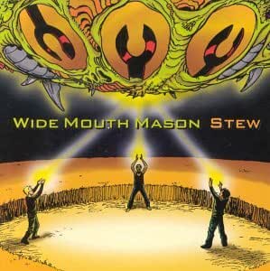 Wide Mouth Mason - Stew (Vinyl LP)