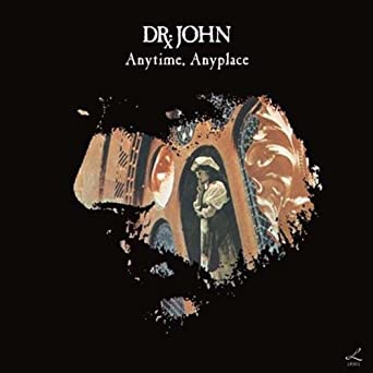 Dr. John - Anytime, Anyplace (Vinyl LP)