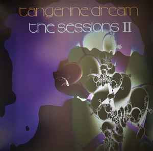 Tangerine Dream - The Sessions II (Vinyl 2LP)